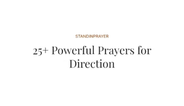 25+ Powerful Prayers for Direction
