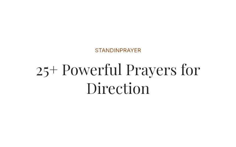 25+ Powerful Prayers for Direction