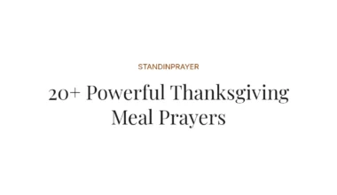 20+ Powerful Thanksgiving Meal Prayers
