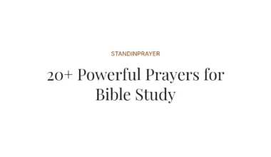 20+ Powerful Prayers for Bible Study
