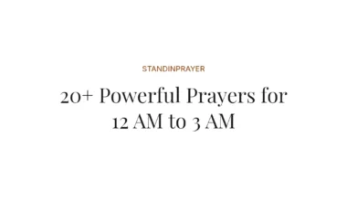 20+ Powerful Prayers for 12 AM to 3 AM