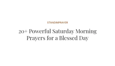 20+ Powerful Saturday Morning Prayers for a Blessed Day
