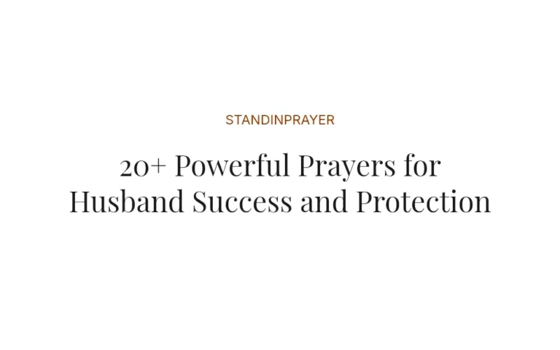20+ Powerful Prayers for Husband Success and Protection