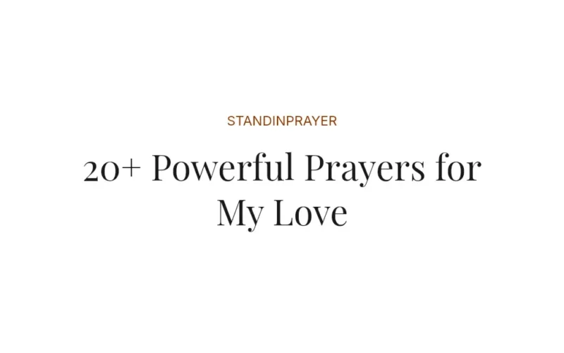 20+ Powerful Prayers for My Love