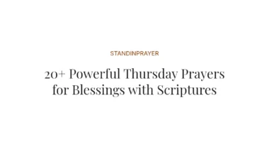 20+ Powerful Thursday Prayers for Blessings with Scriptures
