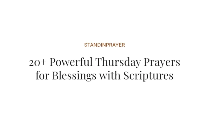 20+ Powerful Thursday Prayers for Blessings with Scriptures