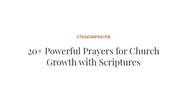 20+ Powerful Prayers for Church Growth with Scriptures