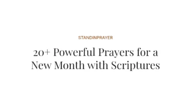 20+ Powerful Prayers for a New Month with Scriptures