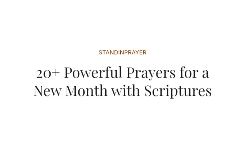 20+ Powerful Prayers for a New Month with Scriptures