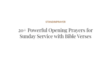 20+ Powerful Opening Prayers for Sunday Service with Bible Verses