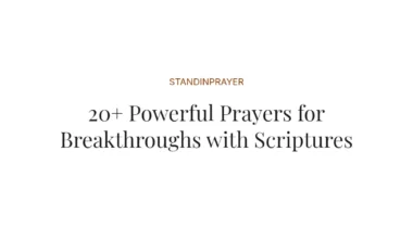 20+ Powerful Prayers for Breakthroughs with Scriptures