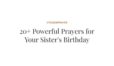 20+ Powerful Prayers for Your Sister's Birthday