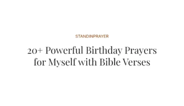 20+ Powerful Birthday Prayers for Myself with Bible Verses