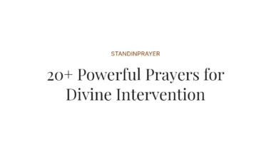 20+ Powerful Prayers for Divine Intervention