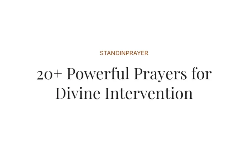 20+ Powerful Prayers for Divine Intervention