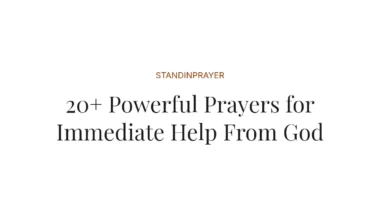 20+ Powerful Prayers for Immediate Help From God