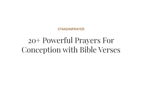 20+ Powerful Prayers For Conception with Bible Verses