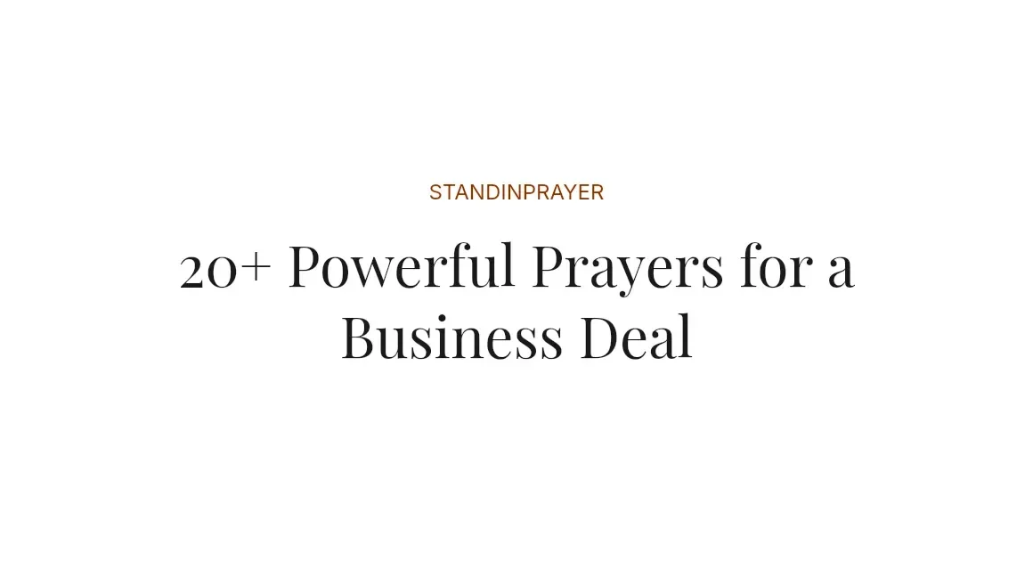 20+ Powerful Prayers for a Business Deal