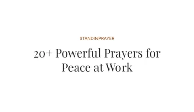 20+ Powerful Prayers for Peace at Work