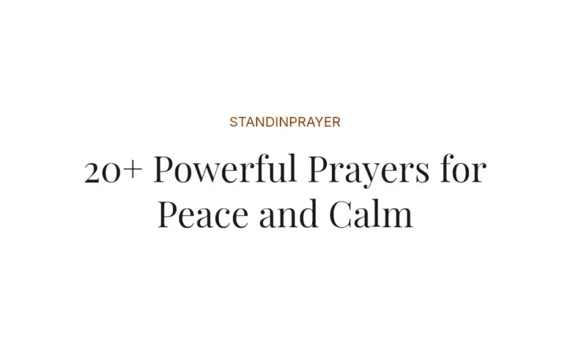 20+ Powerful Prayers for Peace and Calm