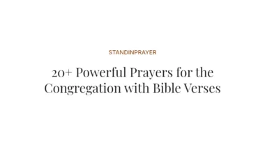 20+ Powerful Prayers for the Congregation with Bible Verses