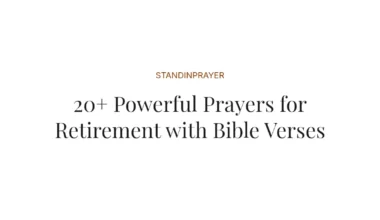 20+ Powerful Prayers for Retirement with Bible Verses