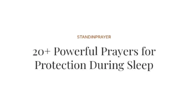 20+ Powerful Prayers for Protection During Sleep