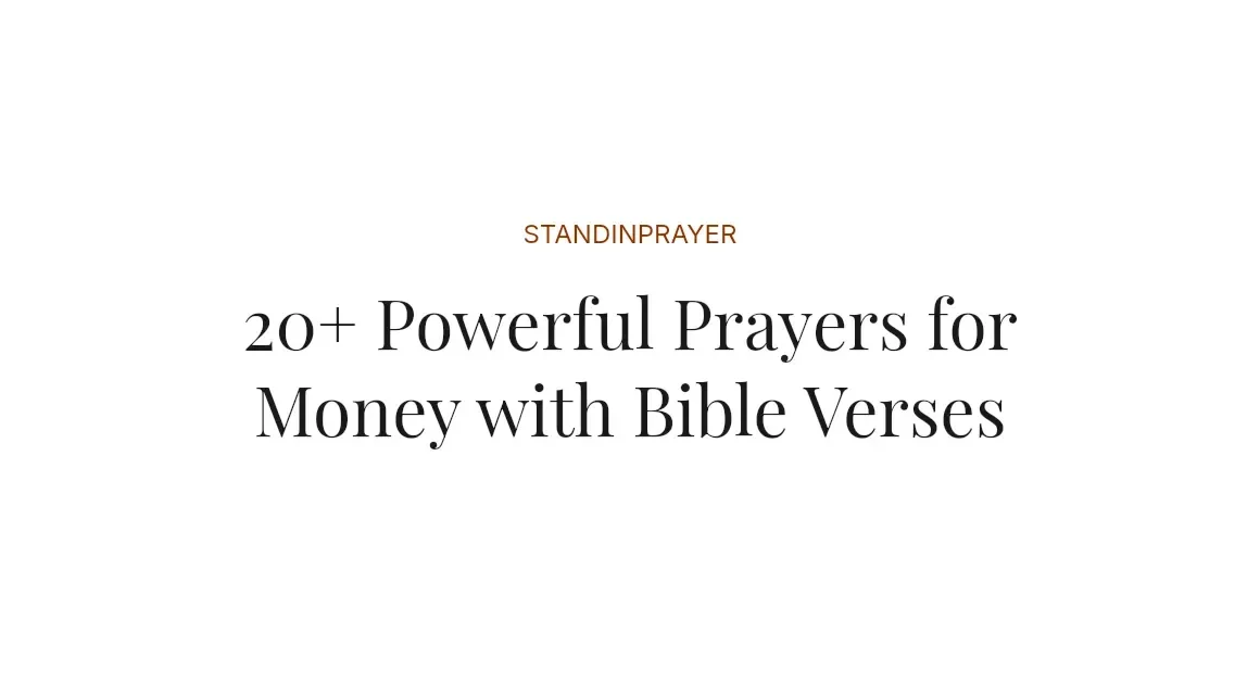 20+ Powerful Prayers for Money with Bible Verses