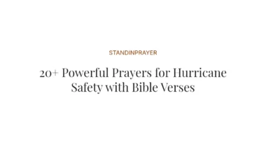 20+ Powerful Prayers for Hurricane Safety with Bible Verses