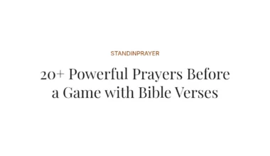 20+ Powerful Prayers Before a Game with Bible Verses