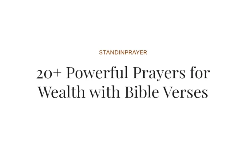 20+ Powerful Prayers for Wealth with Bible Verses