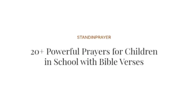 20+ Powerful Prayers for Children in School with Bible Verses
