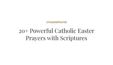 20+ Powerful Catholic Easter Prayers with Scriptures