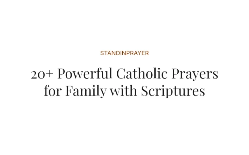 20+ Powerful Catholic Prayers for Family with Scriptures