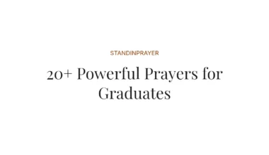 20+ Powerful Prayers for Graduates