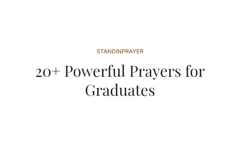 20+ Powerful Prayers for Graduates