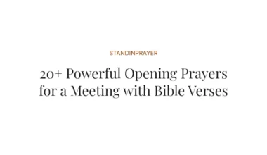 20+ Powerful Opening Prayers for a Meeting with Bible Verses