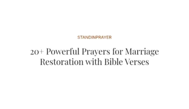 20+ Powerful Prayers for Marriage Restoration with Bible Verses