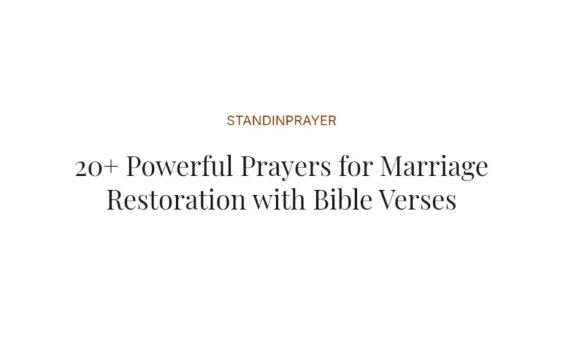 20+ Powerful Prayers for Marriage Restoration with Bible Verses