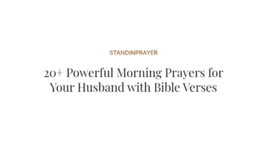 20+ Powerful Morning Prayers for Your Husband with Bible Verses