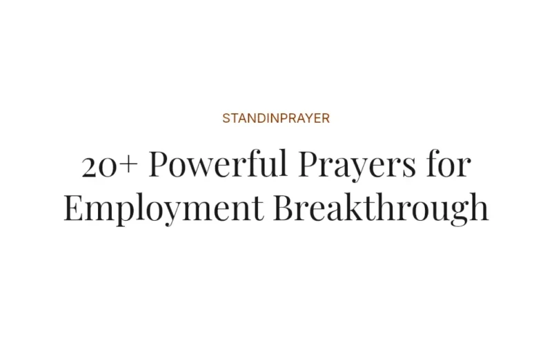 20+ Powerful Prayers for Employment Breakthrough
