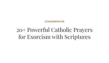 20+ Powerful Catholic Prayers for Exorcism with Scriptures