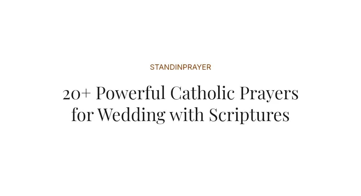 20+ Powerful Catholic Prayers for Wedding with Scriptures