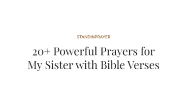 20+ Powerful Prayers for My Sister with Bible Verses