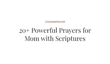 20+ Powerful Prayers for Mom with Scriptures