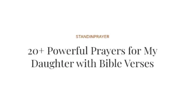 20+ Powerful Prayers for My Daughter with Bible Verses
