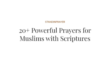 20+ Powerful Prayers for Muslims with Scriptures