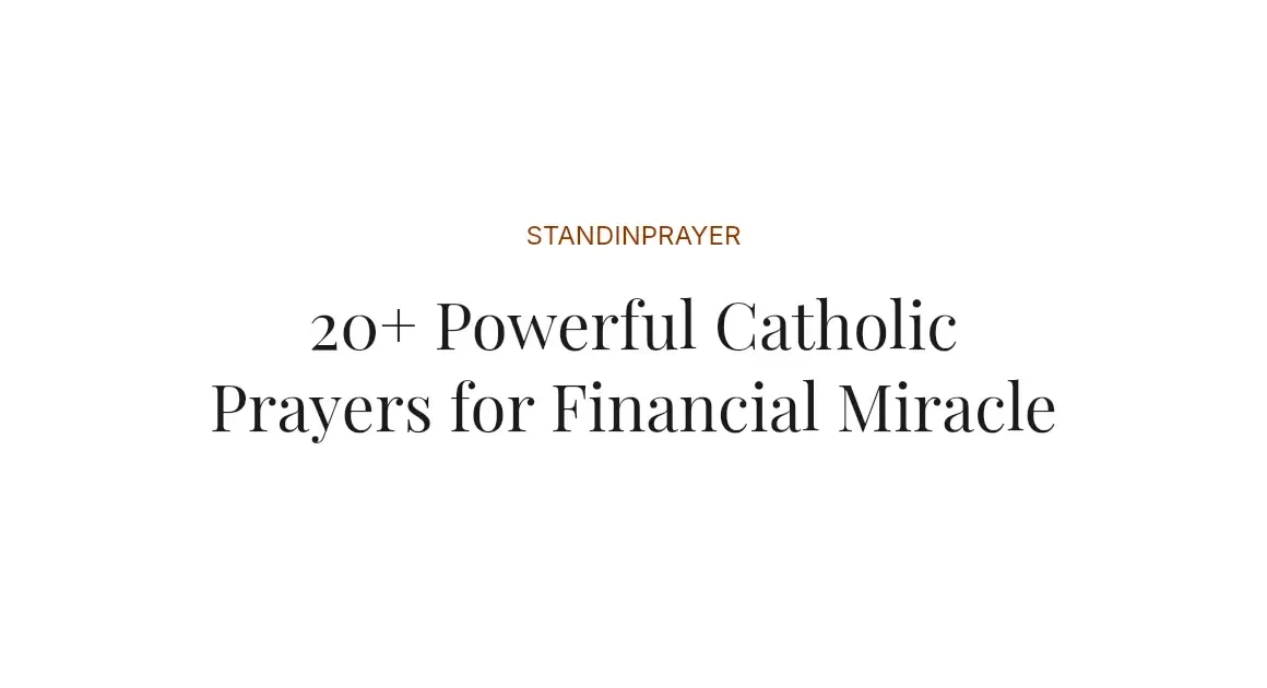 20+ Powerful Catholic Prayers for Financial Miracle