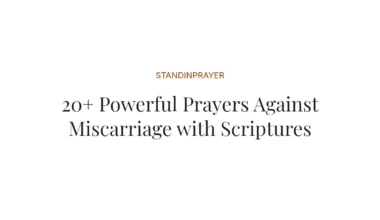 20+ Powerful Prayers Against Miscarriage with Scriptures