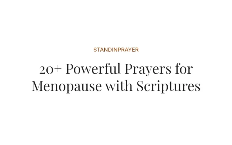 20+ Powerful Prayers for Menopause with Scriptures